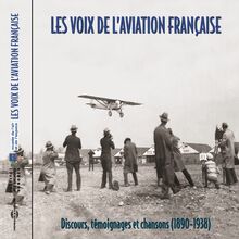 Les voix de l aviation française (1898-1938)