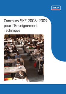 Concours SKF 2008-2009 pour l Enseignement Technique