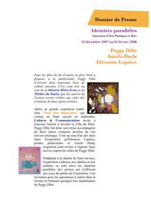 Dossier de Presse Identités parallèles Peggy Dihé Aurèle Duda ...