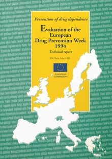 Evaluation of the European Drug Prevention Week 1994