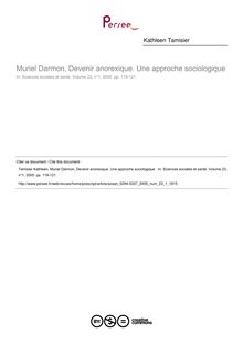 Muriel Darmon, Devenir anorexique. Une approche sociologique   ; n°1 ; vol.23, pg 119-121