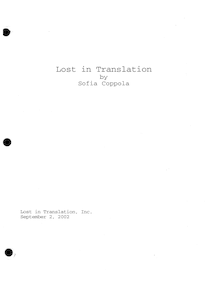 Lost in Translation, a film by Sophia Coppola, screenplay