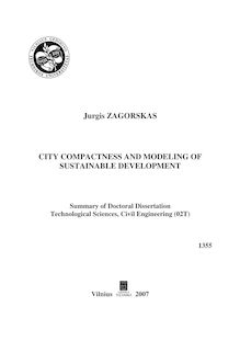 City Compactness and Modeling of Sustainable Development ; Miestų kompaktiškumas ir darniosios plėtros modeliavimas