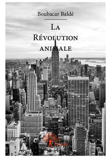 La Révolution animale