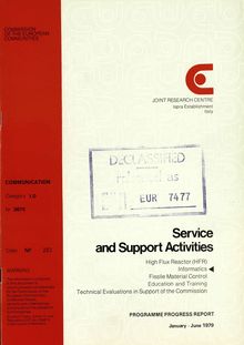 Service and Support Activities. PROGRAMME PROGRESS REPORT January -June 1979