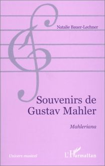 SOUVENIRS DE GUSTAV MAHLER