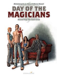 Day of the Magicians Vol.5 : The Final Circle