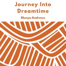Journey Into Dreamtime