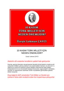 Üzeyir Lokman ÇAYCI : 10 Kasım Türk Milleti için neden önemlidir ?