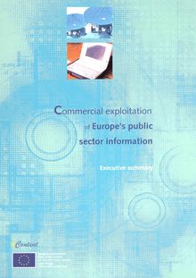 Commercial exploitation of Europe s public sector information