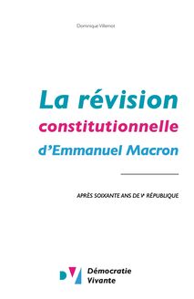 La révision constitutionnelle d Emmanuel Macron