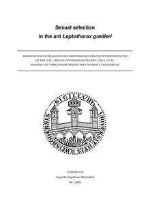 Sexual selection in the ant Leptothorax gredleri [Elektronische Ressource] / vorgelegt von Angelika Oppelt