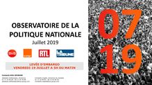 Baromètre politique BVA Orange La Tribune RTL - juillet 2019