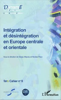 Intégration et désintégration en Europe centrale et orientale