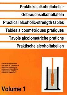 Practical alcoholic-strength tables. Volume I