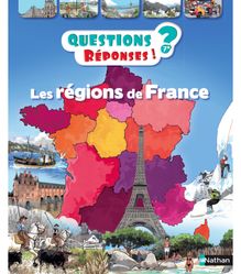 Les régions de France - Questions/Réponses - doc dès 7 ans