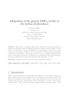 Adaptation of the generic PDE s results to the notion of prevalence