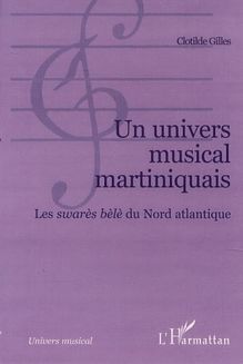 UN UNIVERS MUSICAL MARTINIQUAIS