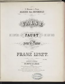 Partition Valse de l opéra Faust de Charles Gounod (S.407), Collection of Liszt editions, Volume 7