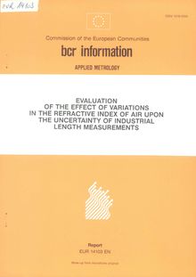Evaluation of the effect of variations in the refractive index of air upon the uncertainty of industrial length measurements