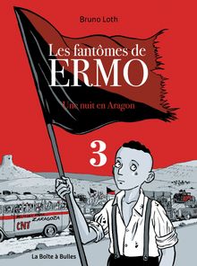 Les Fantômes de ERMO - Une nuit en Aragon - Tome 3