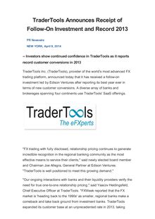 TraderTools Announces Receipt of Follow-On Investment and Record 2013