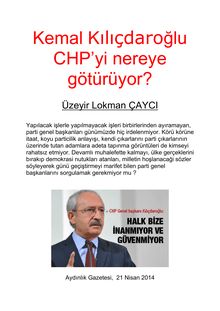 Üzeyir Lokman ÇAYCI   : Kemal Kılıçdaroğlu CHP’yi nereye götürüyor? 