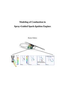 Modeling of combustion in spray-guided spark-ignition engines [Elektronische Ressource] / vorgelegt von Rainer Norbert Uwe Dahms