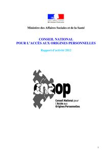 Rapport d activité 2012 du Conseil national pour l accès aux origines personnelles