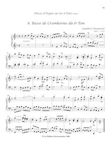 Partition , Basse de Cromhorne du 6e Ton, Pièces d’orgue sur les 8 tons