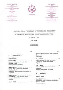 PROCEEDINGS OF THE COURT OF JUSTICE AND THE COURT OF FIRST INSTANCE OF THE EUROPEAN COMMUNITIES. 27 June to 1 July No 20-94