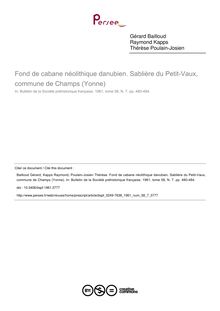 Fond de cabane néolithique danubien. Sablière du Petit-Vaux, commune de Champs (Yonne) - article ; n°7 ; vol.58, pg 480-484
