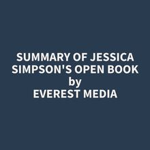 Summary of Jessica Simpson s Open Book