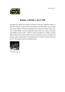 Kawa « limite » la Z 750