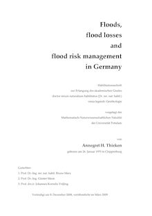 Floods, flood losses and flood risk management in Germany [Elektronische Ressource] / von Annegret H. Thieken