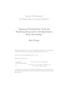 Advanced probabilistic network modeling framework with qualitative prior knowledge [Elektronische Ressource] / Rui Chang