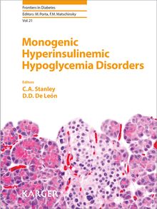Monogenic Hyperinsulinemic Hypoglycemia Disorders