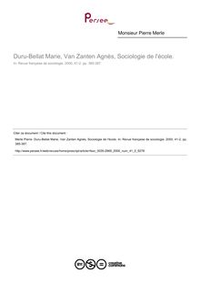 Duru-Bellat Marie, Van Zanten Agnès, Sociologie de l école.  ; n°2 ; vol.41, pg 385-387