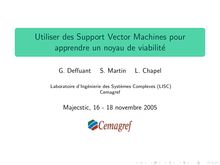 Utiliser des Support Vector Machines pour apprendre un noyau ...