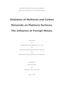 Oxidation of methanol and carbon monoxide on platinum surfaces [Elektronische Ressource] : the influence of foreign metals / vorgelegt von Barbora Lánová