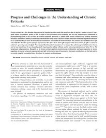 Progress and Challenges in the Understanding of Chronic Urticaria