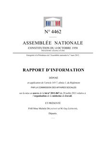 Rapport d information déposé (...) par la commission des affaires sociales sur la mise en oeuvre de la loi n° 2011-867 du 20 juillet 2011 relative à l organisation de la médecine du travail