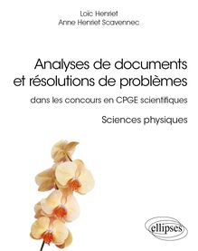 Analyses de documents et résolutions de problèmes dans les concours en CPGE scientifiques. Sciences physiques