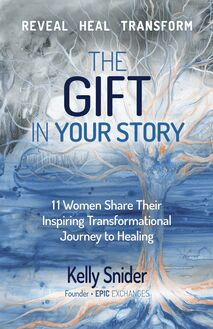 The Gift In Your Story