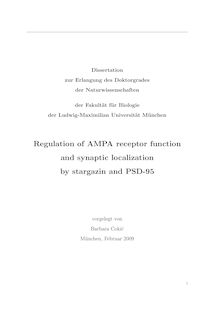 Regulation of AMPA receptor function and synaptic localization by stargazin and PSD-95 [Elektronische Ressource] / vorgelegt von Barbara Cokić