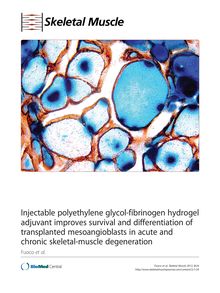 Injectable polyethylene glycol-fibrinogen hydrogel adjuvant improves survival and differentiation of transplanted mesoangioblasts in acute and chronic skeletal-muscle degeneration