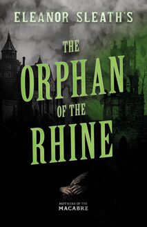 Eleanor Sleath s The Orphan of the Rhine