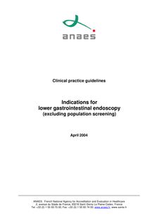 Endoscopie digestive basse  indications en dehors du dépistage en population - Lower gastrointestinal endoscopy - Guidelines