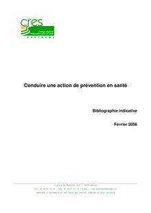 Bibliographie Conduire une action de prévention février 2006