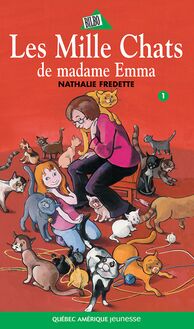 Camille 01 : Les Mille chats de Madame Emma